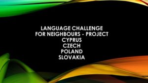 Międzynarodowy projekt eTwinning – Language Challenge for Neighbours – zakończony!