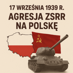 17 września 1939 r. – Agresja ZSRR na Polskę