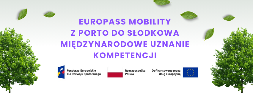 Europass Mobility z Porto do Słodkowa – międzynarodowe uznanie kompetencji