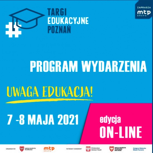 Targi Edukacyjne 7-8 maja 2021