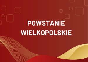 POWSTANIE WIELKOPOLSKIE