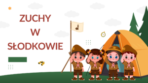⚜️ Ruszają zapisy do Gromady Zuchowej w Słodkowie! ⚜️